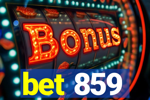 bet 859